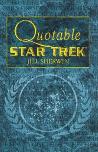 Enlarge image Cover: Quotable "Star Trek" - Star Trek