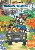 Cover: Shikari Shambu - 1 (Adventure Awaits) - Amar Chitra Katha Private Limited