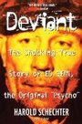 Cover: "Deviant: True Story of Ed Gein, The Original Psycho " - Pocket Books