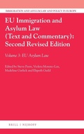 Cover: EU Immigration and Asylum Law (Text and Commentary): Second Revised Edition - Martinus Nijhoff