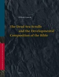 Cover: The Dead Sea Scrolls and the Developmental Composition of the Bible - Brill