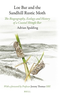 Enlarge image Cover: Loe Bar and the Sandhill Rustic Moth - Brill