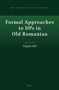 Cover: Formal Approaches to DPs in Old Romanian - Brill