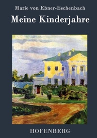 Abbildung von: Meine Kinderjahre - Henricus - Edition Deutsche Klassik GmbH, Berlin