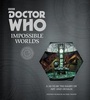 Cover: Doctor Who: Impossible Worlds - Collins