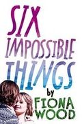 Cover: Six Impossible Things - Poppy Books