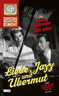 Cover: Liebe, Jazz und &Uuml;bermut - Hoanzl