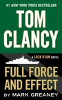 Cover: Tom Clancy Full Force and Effect - G P Putnam's Sons