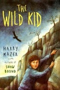 Cover: The Wild Kid - Simon & Schuster Books for Young Readers