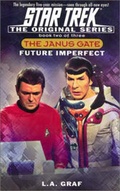 Cover: The Janus Gate: Future Imperfect Bk.2 - Star Trek