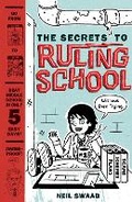 Cover: Secrets to Ruling School (Without Even Trying) (Secrets to Ruling School #1) - Amulet Books
