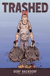 Enlarge image Cover: Trashed - Abrams Comicarts