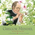 Cover: Gregor Mendel - Abrams Books for Young Readers
