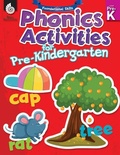 Cover: Foundational Skills: Phonics for Pre-Kindergarten - Shell Educational Publishing