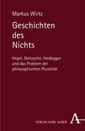 Cover: Geschichten des Nichts - Karl Alber Verlag
