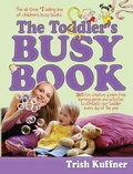 Cover: The Toddler's Busy Book - Meadowbrook Press Inc