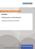 Cover: Nichtraucher contra Raucher - GBI-Genios Verlag