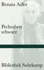 Cover: Pechrabenschwarz - Suhrkamp