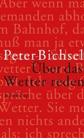 Cover: &Uuml;ber das Wetter reden - Suhrkamp