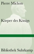 Cover: K&ouml;rper des K&ouml;nigs - Suhrkamp