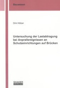 Cover: Untersuchung der Lastabtragung bei Anprallereignissen an Schutzeinrichtungen auf Br&uuml;cken - Shaker