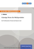 Cover: G&uuml;nstige Preise f&uuml;r Milchprodukte - GBI-Genios Verlag