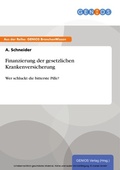 Cover: Finanzierung der gesetzlichen Krankenversicherung - GBI-Genios Verlag