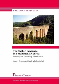 Enlarge image Cover: The Spoken Language in a Multimodal Context - Frank & Timme