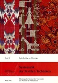 Cover: Textil: Technik, Design, Funktion: eine systematische Auswahl - Museum d. Kulturen Basel