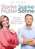 Cover: Starke M&uuml;tter, starke S&ouml;hne - mvg