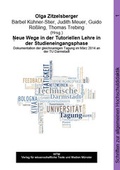 Cover: Neue Wege in der Tutoriellen Lehre in der Studieneingangsphase - WTM-Verlag