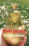 Cover: Wunder gescheh'n - Prinz herzlich willkommen - Papierfresserchens MTM-Verlag
