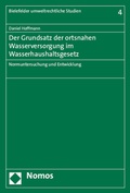 Abbildung von: Der Grundsatz der ortsnahen Wasserversorgung im Wasserhaushaltsgesetz - Nomos
