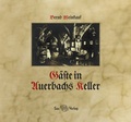 Cover: G&auml;ste in Auerbachs Keller - Sax-Verlag