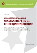 Cover: Anforderungen an eine Wissenschaft f&uuml;r die Lehrer(innen)bildung - Waxmann