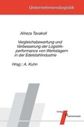 Cover: Vergleichsbewertung und Verbesserung der Logistikperformance von Werkslagern in der Edelstahlindustrie - Praxiswissen Service