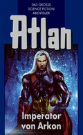 Cover: Atlan 14: Imperator von Arkon (Blauband) - PERRY RHODAN digital