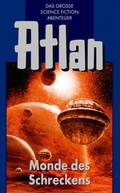 Cover: Atlan 15: Monde des Schreckens (Blauband) - PERRY RHODAN digital