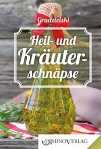 Abbildung von: Heil- und Kräuterschnäpse - Rhino