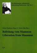 Cover: Liberation from Mammon. Befreiung Vom Mammon - Lit Verlag