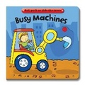 Cover: Busy Books: Busy Machines - Campbell Books Ltd