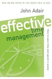 Abbildung von: Effective Time Management (Revised edition) - Pan Books