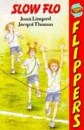 Cover: Slow Flo - Macmillan Children's Books
