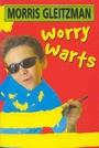 Cover: Worry Warts (PB) - Macmillan Children's Books