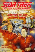 Cover: Star Trek - the Next Generation: Starfleet Academy 6 - Mystery of the Missing Crew - Star Trek