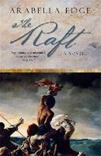 Enlarge image Cover: The Raft - Picador