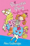 Cover: Princess Posy, Knight in Training - Macmillan Children's Books