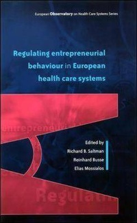 Enlarge image Cover: Regulating Entrepreneurial Behaviour in European Health Care Systems - Open University Press