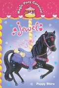 Cover: Magic Pony Carousel 4: Jewel - Macmillan Children's Books