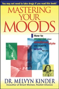Enlarge image Cover: Mastering Your Moods - Prentice Hall & IBD
